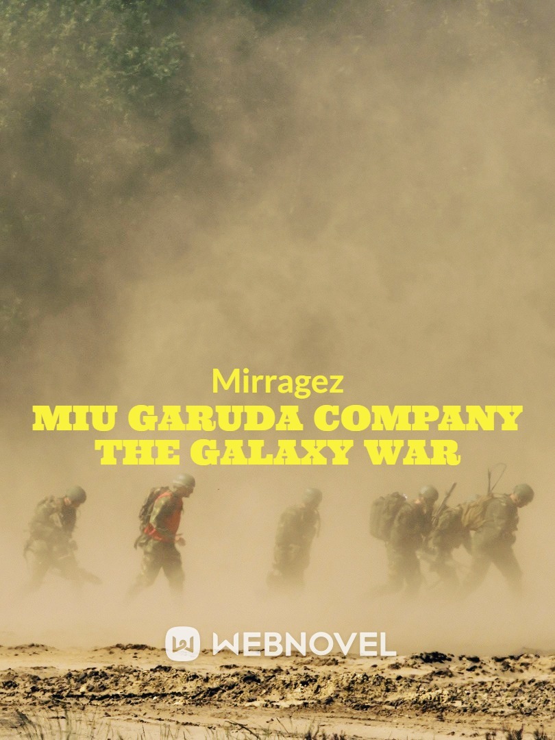 MIU Garuda Company : Galaxy War Book