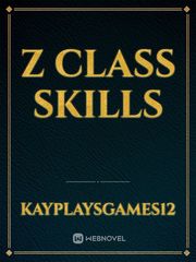 Z CLASS SKILLS Book