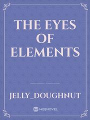 The Eyes Of Elements Book