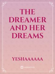 The Dreamer and her dreams Book