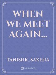 When we meet again... Book