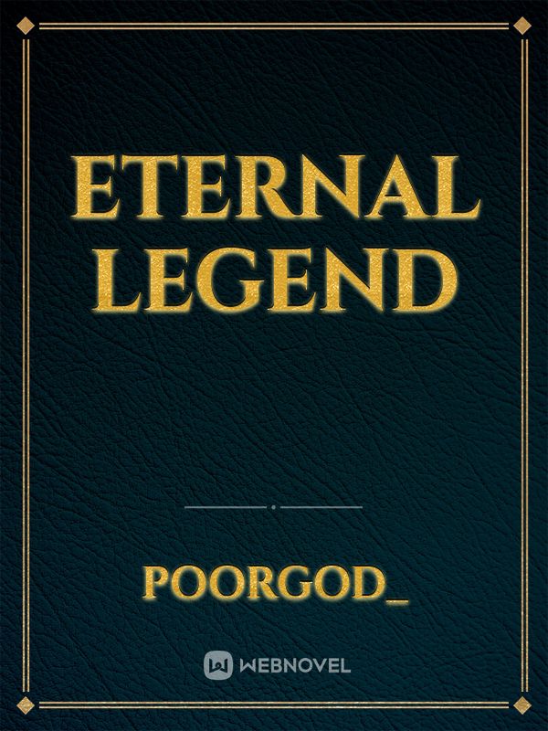 Eternal Legend