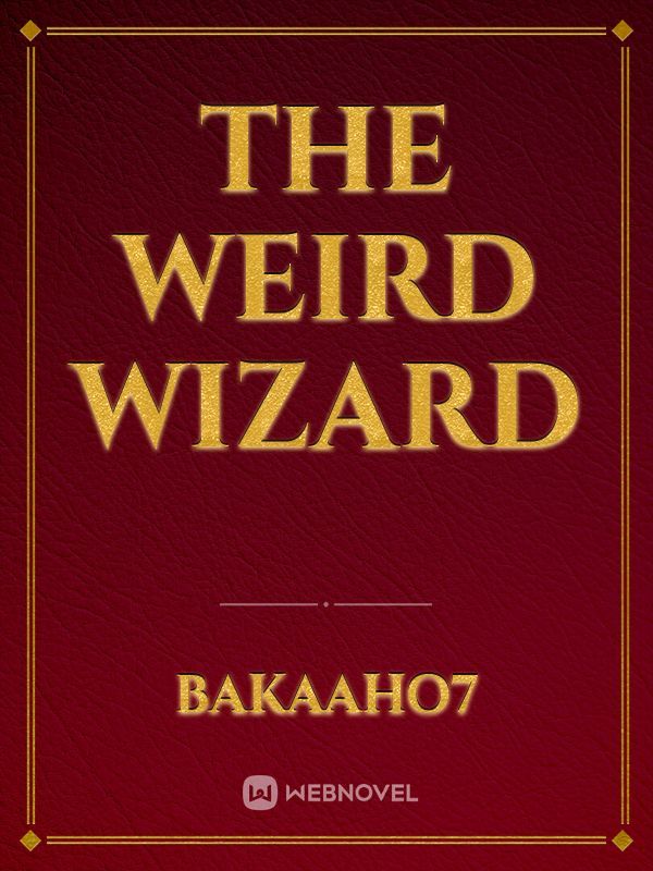 The Weird Wizard Book