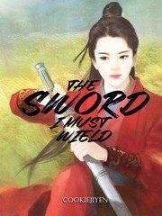 The Sword I must wield Book