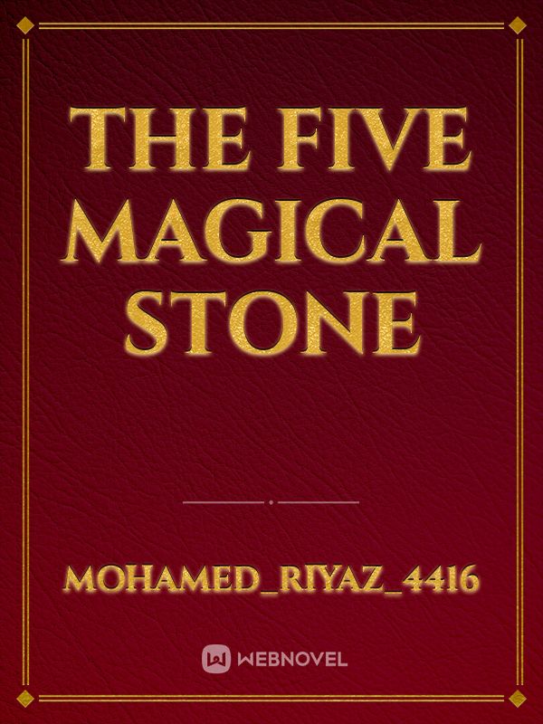 The Five Magical Stone