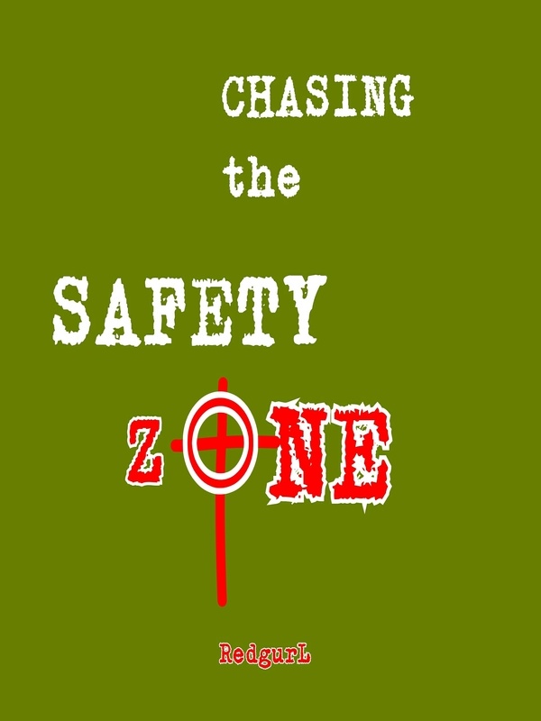 Chasing the Safety Zone