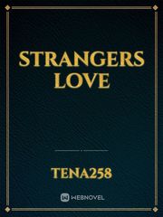 STRANGERS LOVE Book