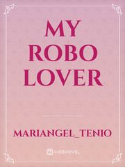 My Robo Lover Book