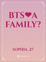 BTS❤A Family? Book