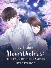 Nevertheless: The Fall of the Campus Heartthrob Book