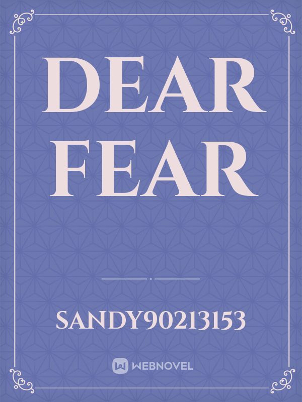 Dear Fear Book