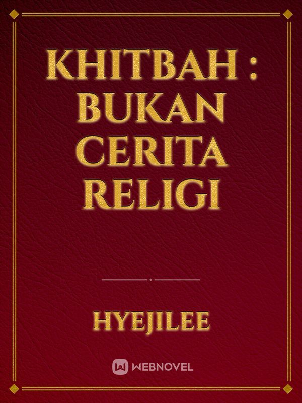 KHITBAH : Bukan Cerita Religi Book
