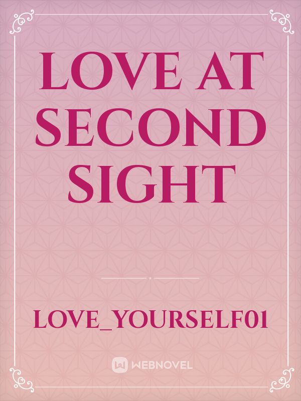 love at second sight Book