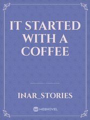 It started with a Coffee Book