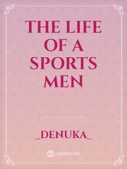 The life of a sports men Book