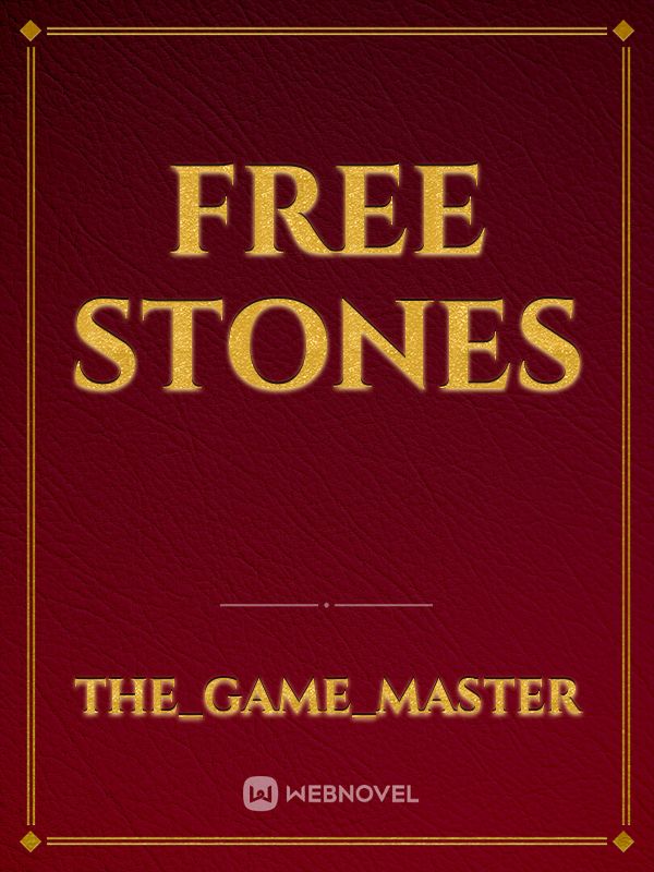 free stones