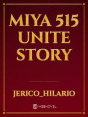Miya 515 unite story Book