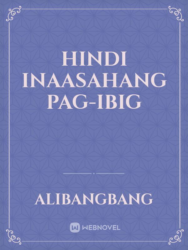 Hindi Inaasahang Pag-ibig Book