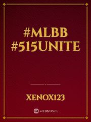 #MLBB
#515Unite Book