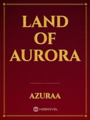 Land of Aurora Book