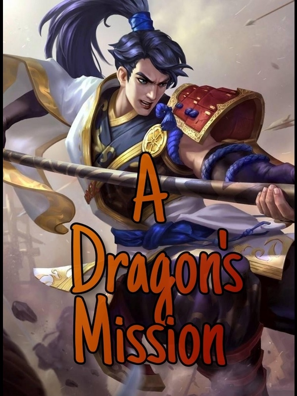 A Dragon's Mission [MLBB] Book