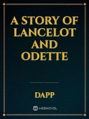 A Story of Lancelot and Odette Book