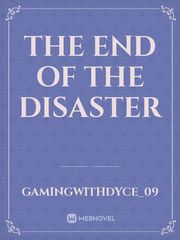 The end of the Disaster Book