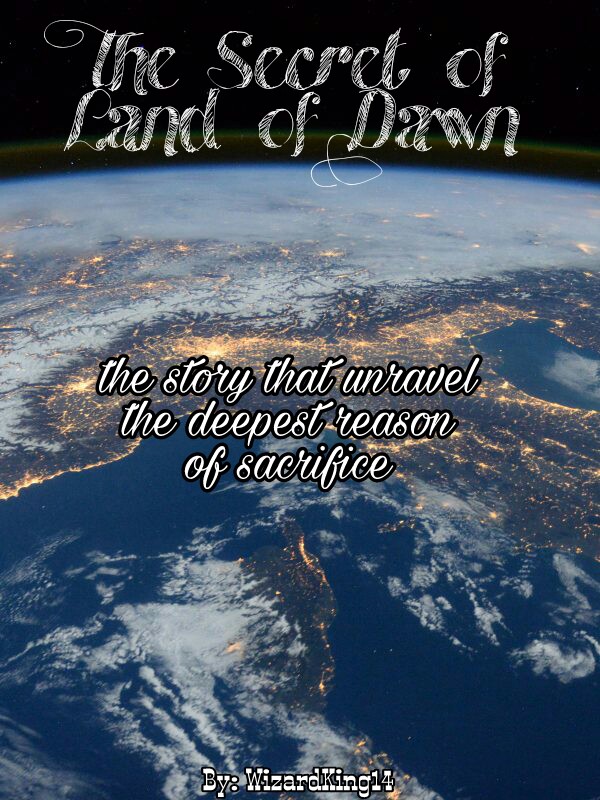 The Secret of Land of Dawn