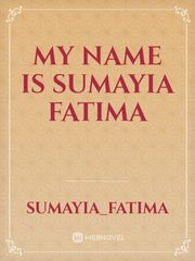 My name is Sumayia Fatima Book
