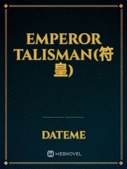 Emperor Talisman(符皇) Book