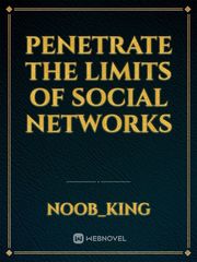Penetrate the limits of social networks Book
