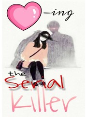 Loving the Serial Killer Book
