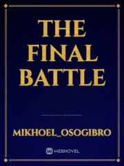 The Final Battle Book