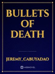 Bullets of Death Book