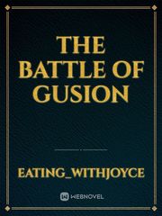 The Battle Of Gusion Book