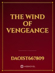 The Wind of Vengeance Book