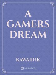 A Gamers Dream Book
