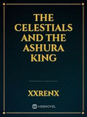 The Celestials and The Ashura King Book