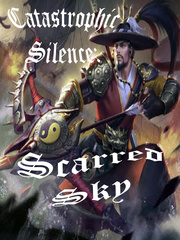Catastrophic Silence: Scarred Sky (A Yi Sun-shin Fan Fiction) Book