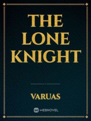 The Lone Knight Book