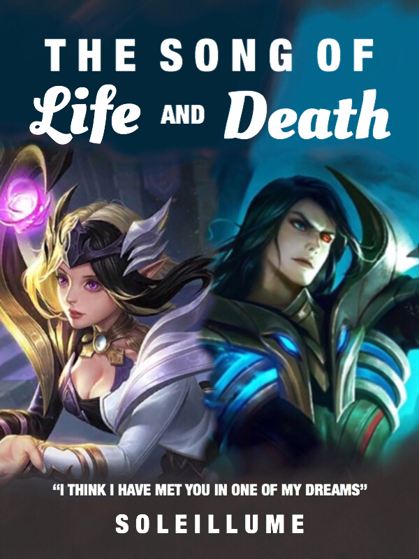 The Song of Life and Death (ML: LEOMORD x LUNOX FAN FICTION)