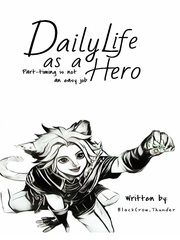 Daily life as  a hero :Part- timing is not an easy job Book