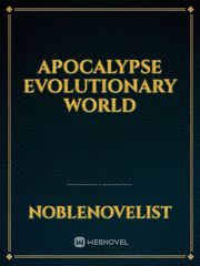 Apocalypse Evolutionary World Book