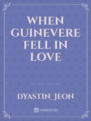When Guinevere fell in love Book