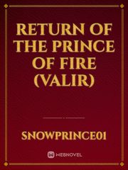 Return of the Prince of Fire (Valir) Book