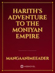 Harith's Adventure to the moniyan empire Book