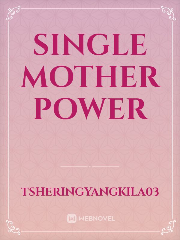single mother power
