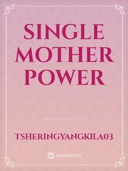 single mother power Book