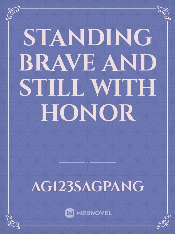 Standing Brave and Still with Honor Book