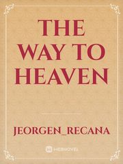 The Way to Heaven Book